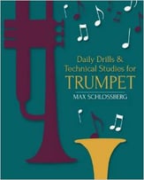 DAILY DRILLS AND TECHNICAL STUDIES TRUMPET cover